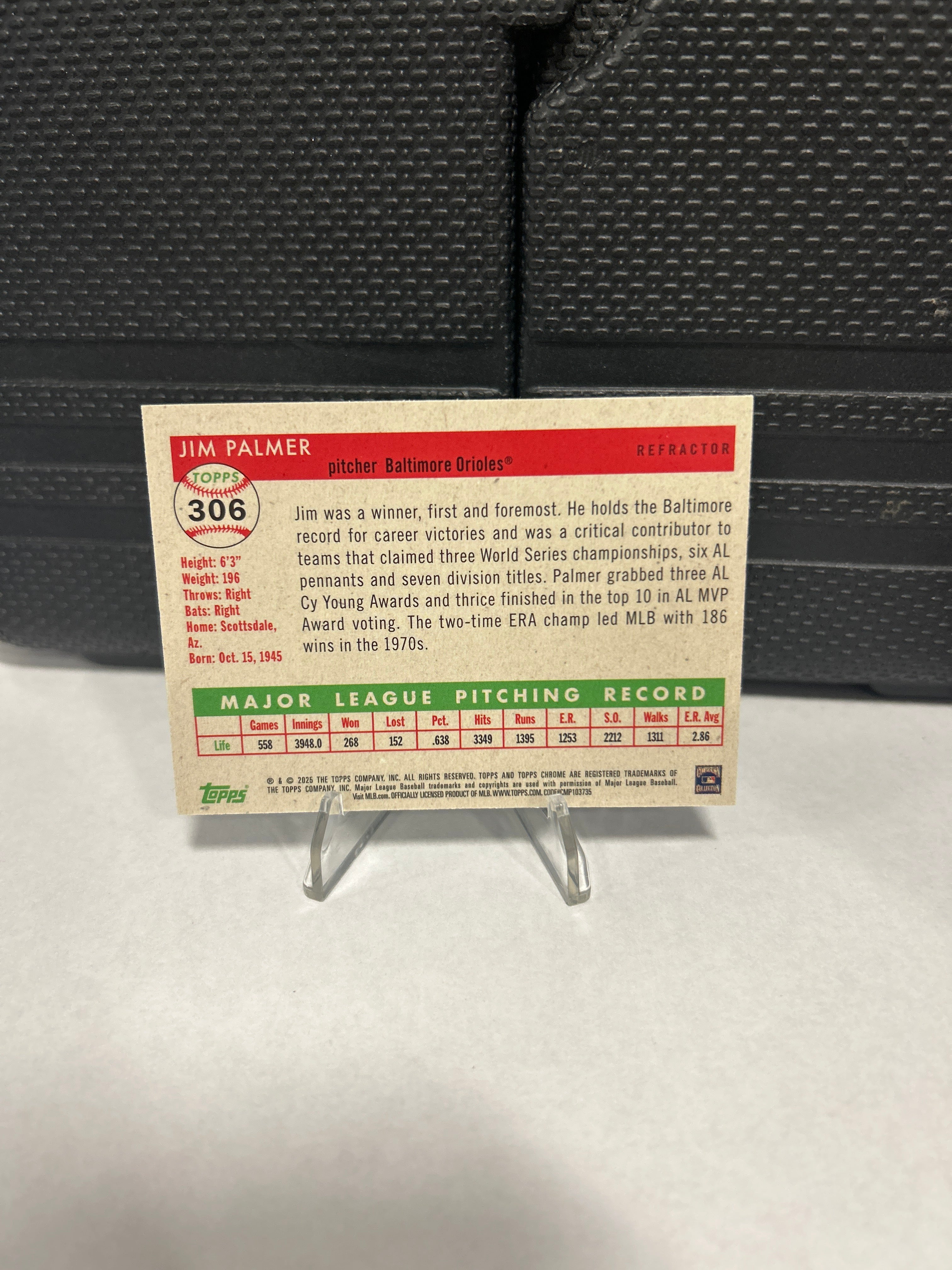 2025 Topps Chrome Platinum #306 Jim Palmer, Baltimore Orioles (HOF) - Base Card