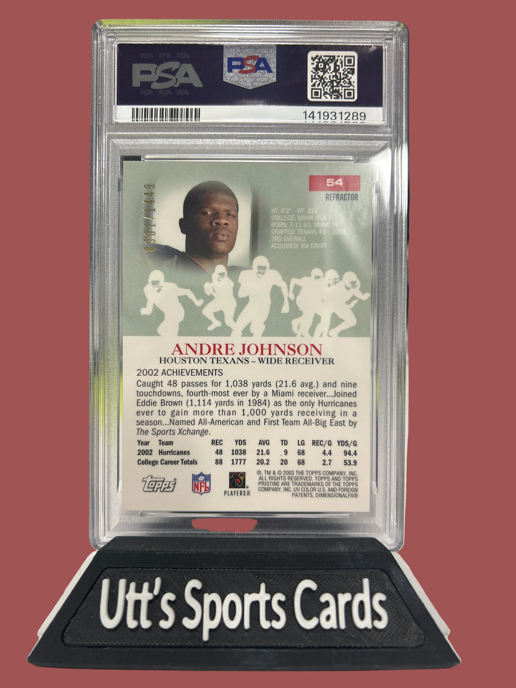 2003 Topps Pristine - Andre Johnson #54 Refractor /1449 (RC) PSA 10