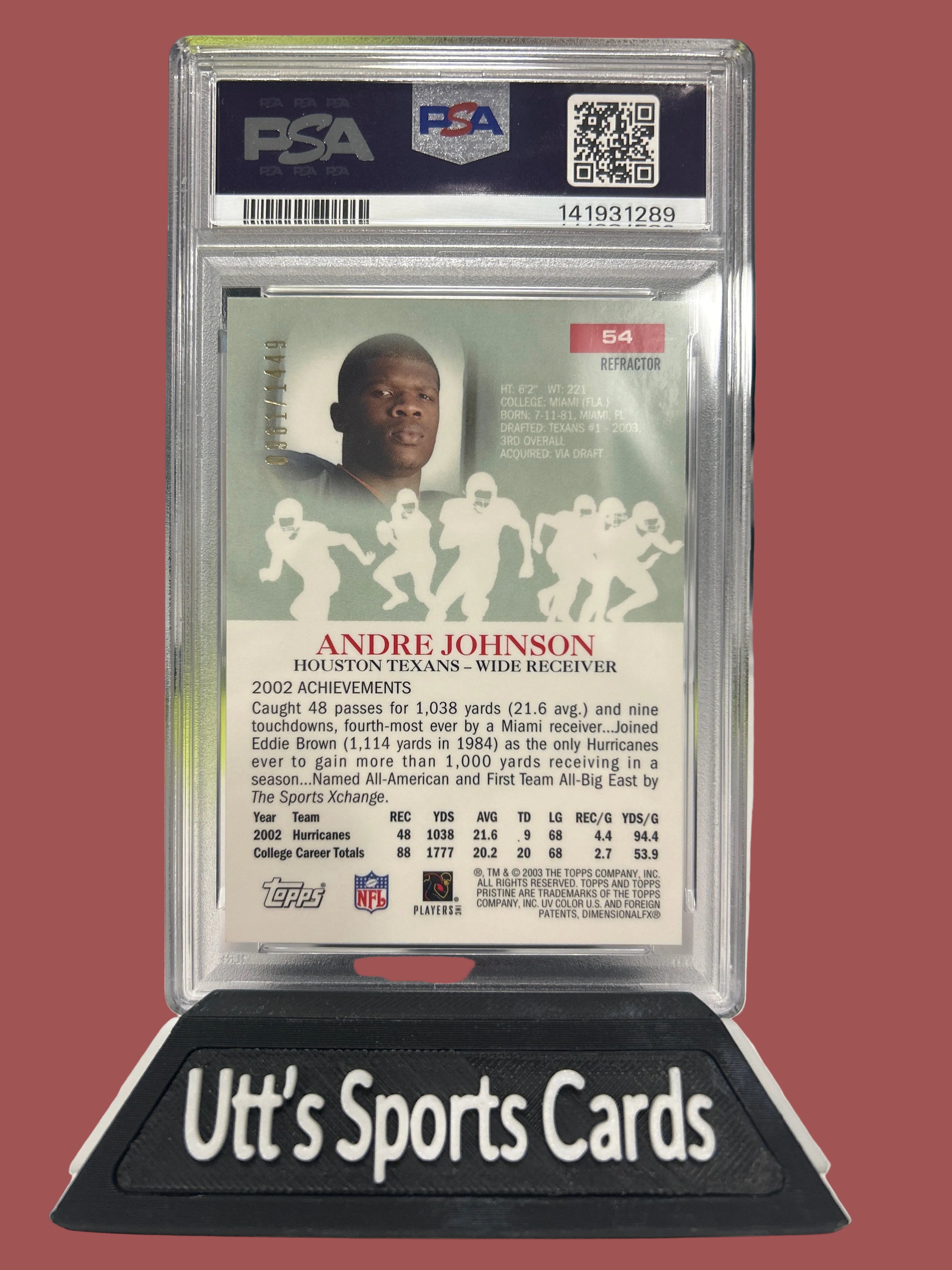 2003 Topps Pristine - Andre Johnson #54 Refractor /1449 (RC) PSA 10