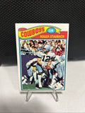 1977 Topps Roger Staubach #45 — Dallas Cowboys HOF QB